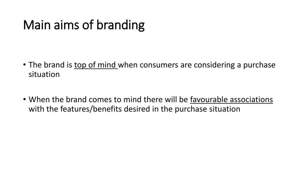 main aims of branding main aims of branding