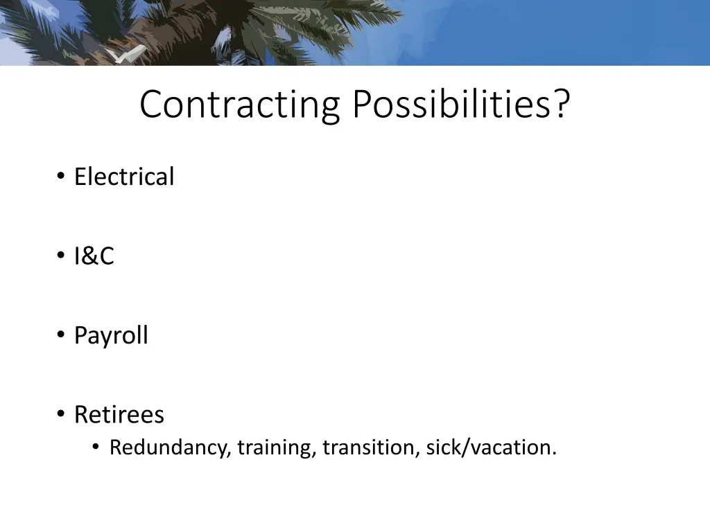 contracting possibilities