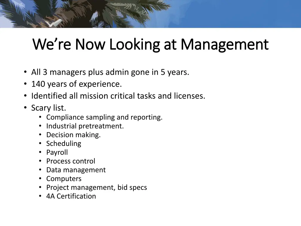 we re now looking at management we re now looking