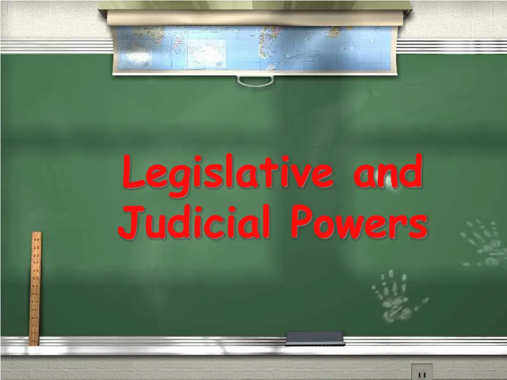 legislative and judicial powers