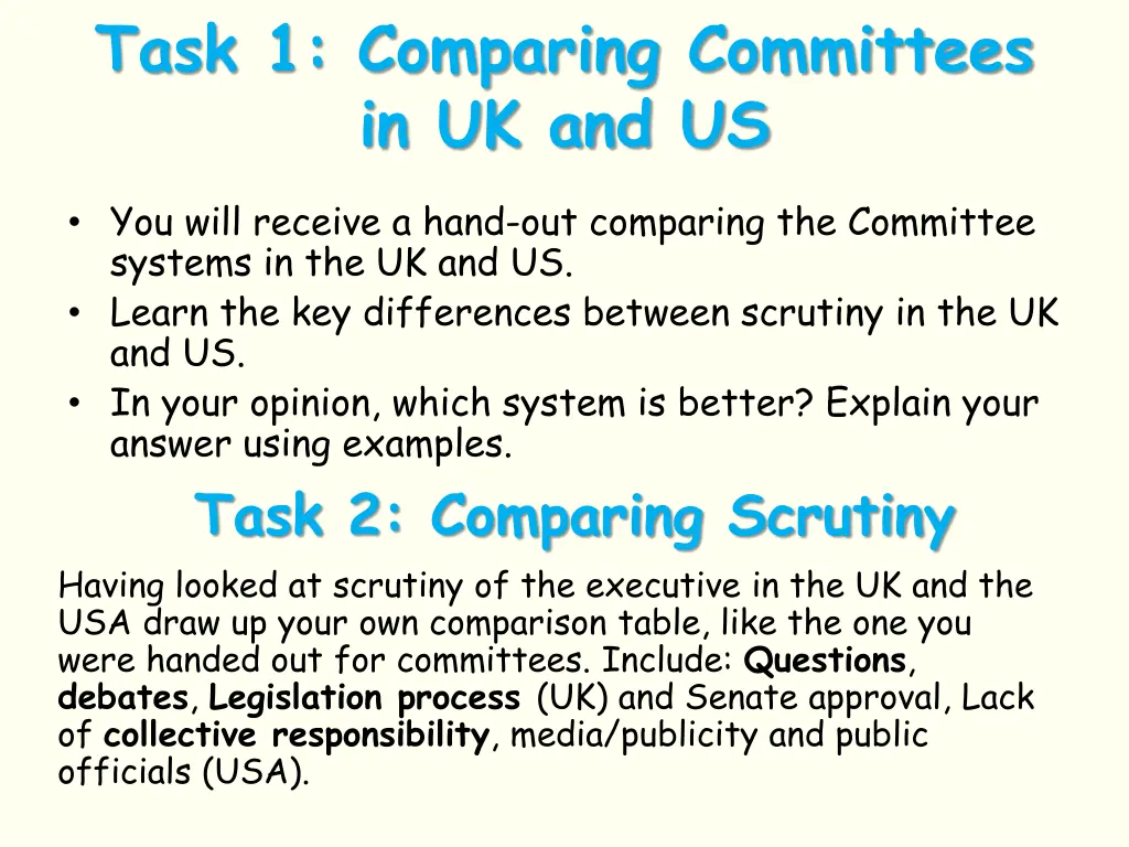 task 1 comparing committees in uk and us