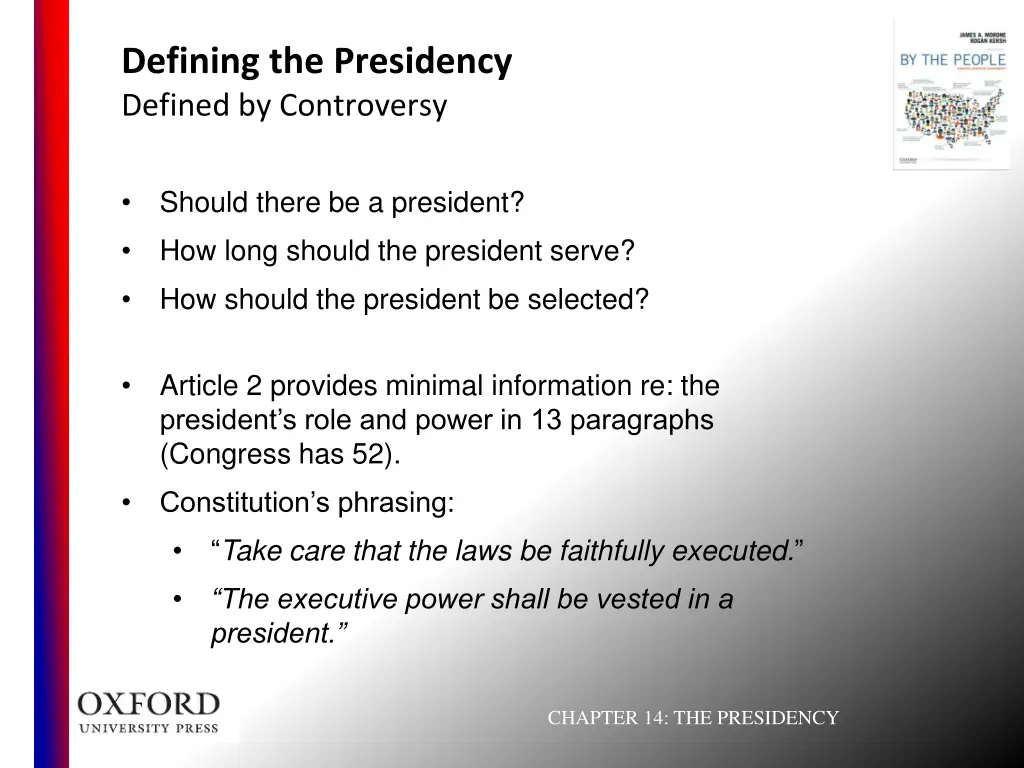 defining the presidency defined by controversy