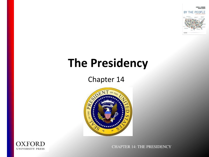 the presidency