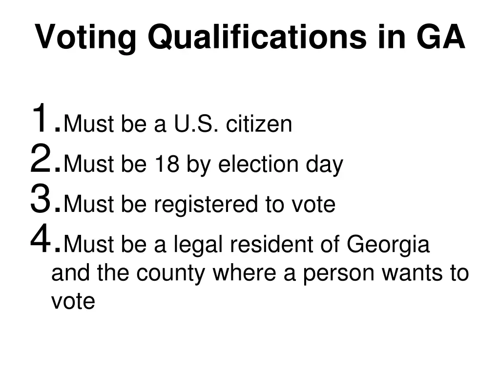 voting qualifications in ga 1