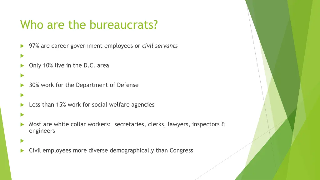 who are the bureaucrats