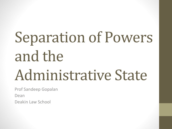 separation of powers and the administrative state