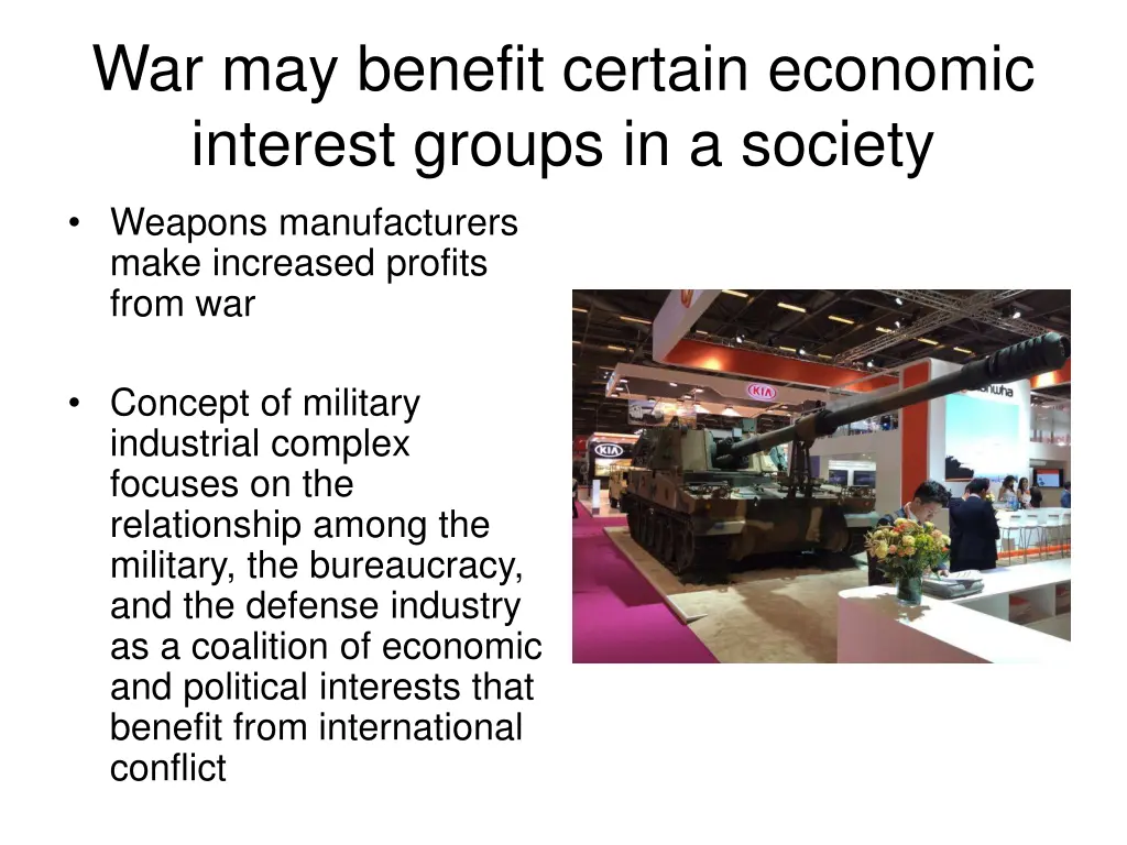 war may benefit certain economic interest groups