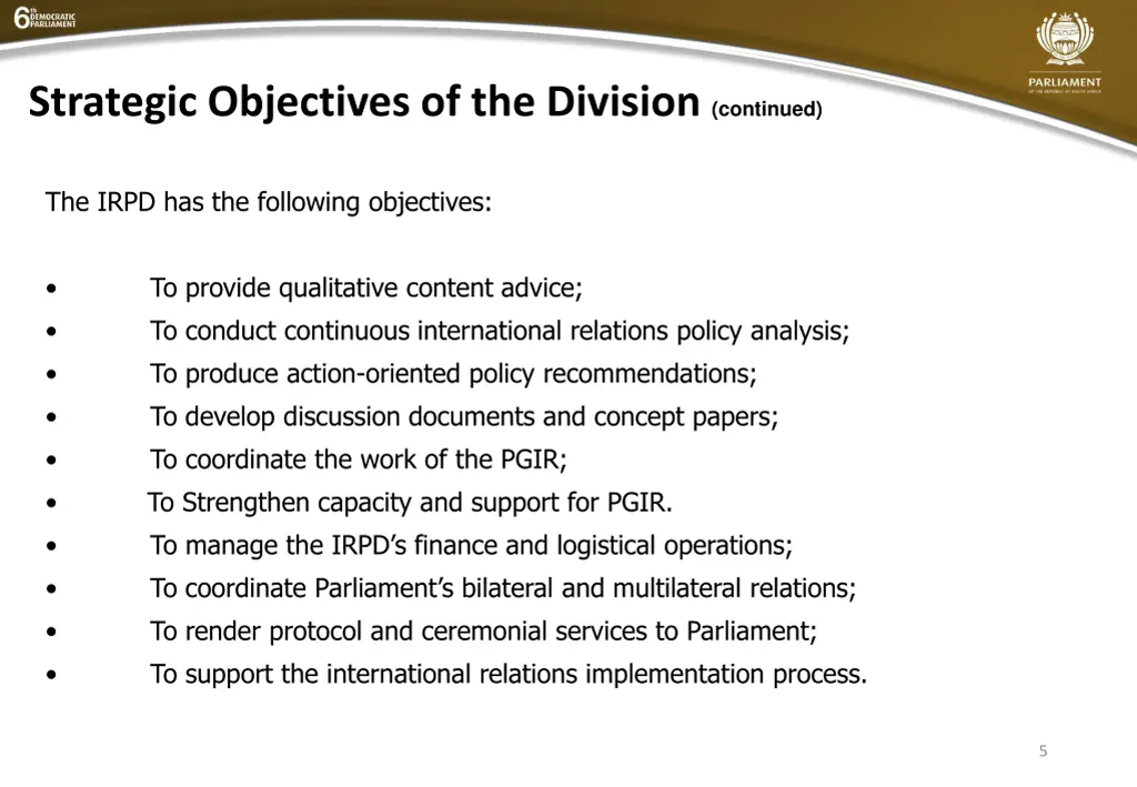 strategic objectives of the division continued