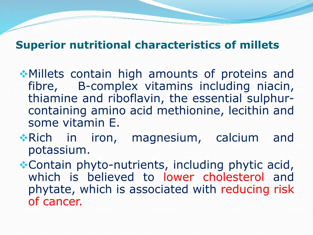 superior nutritional characteristics of millets