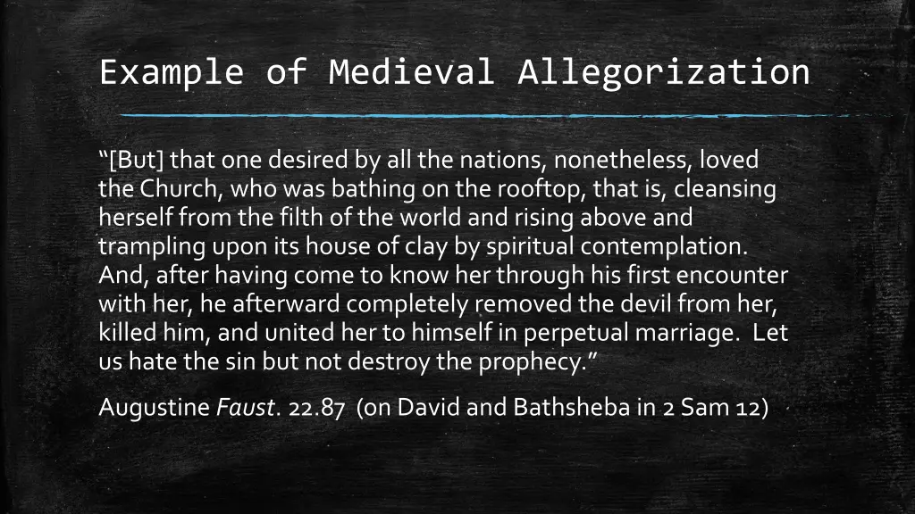 example of medieval allegorization