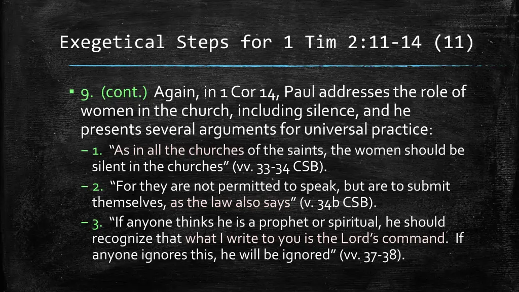 exegetical steps for 1 tim 2 11 14 11