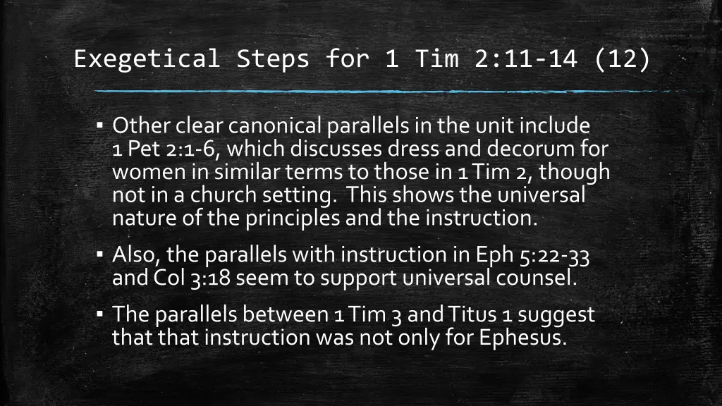 exegetical steps for 1 tim 2 11 14 12