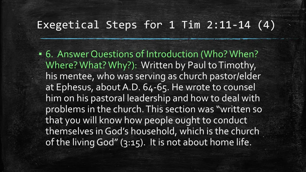 exegetical steps for 1 tim 2 11 14 4