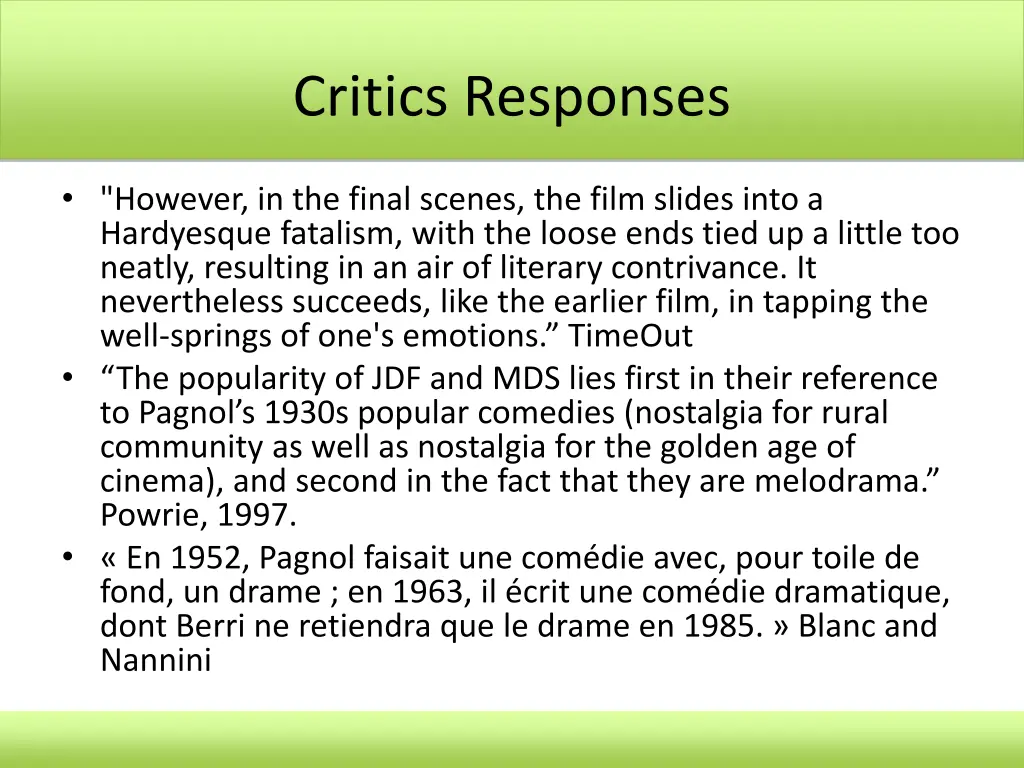 critics responses