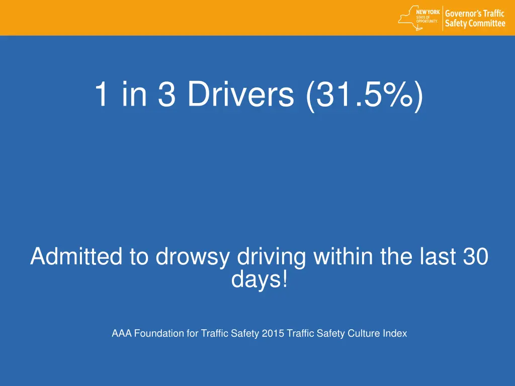 1 in 3 drivers 31 5