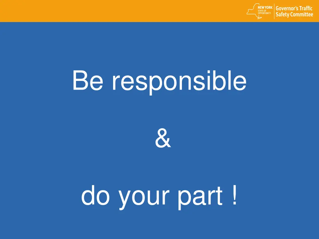 be responsible