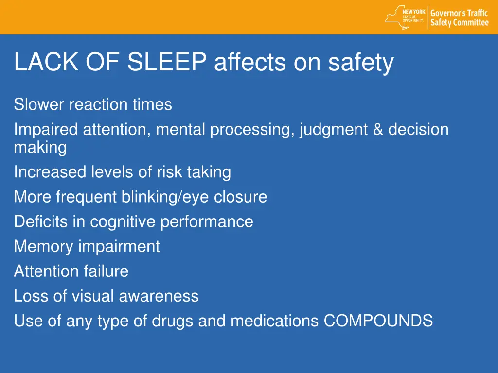 lack of sleep affects on safety