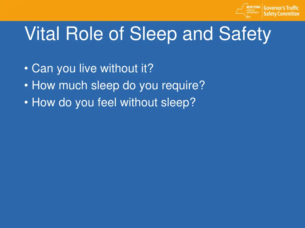 vital role of sleep and safety