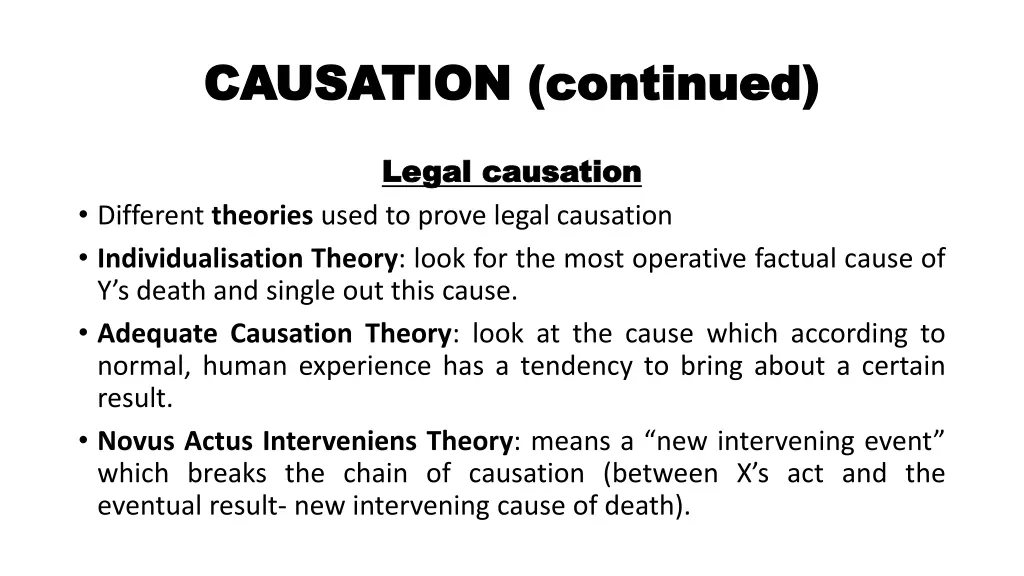 causation continued causation continued