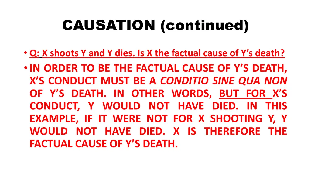 causation continued