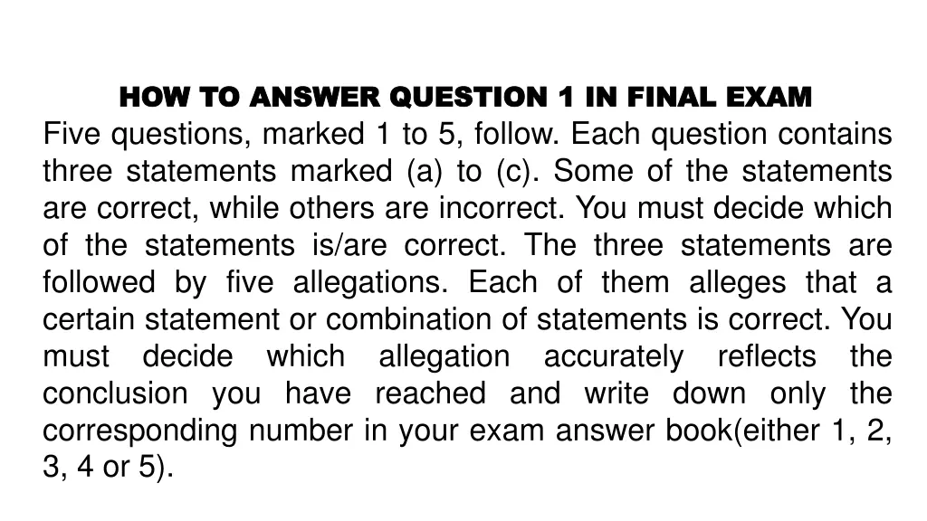 how to answer question 1 in final exam