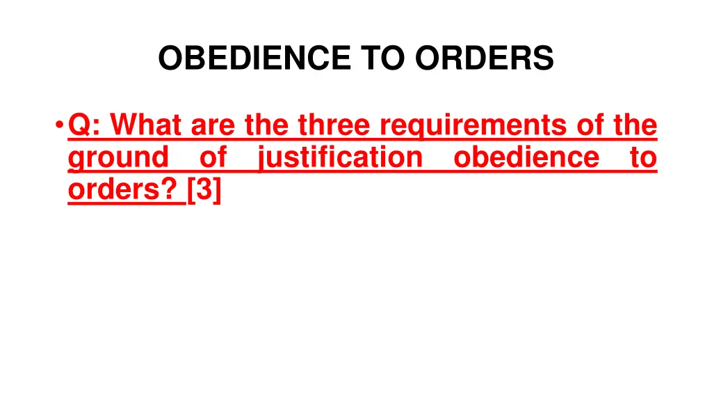 obedience to orders 1