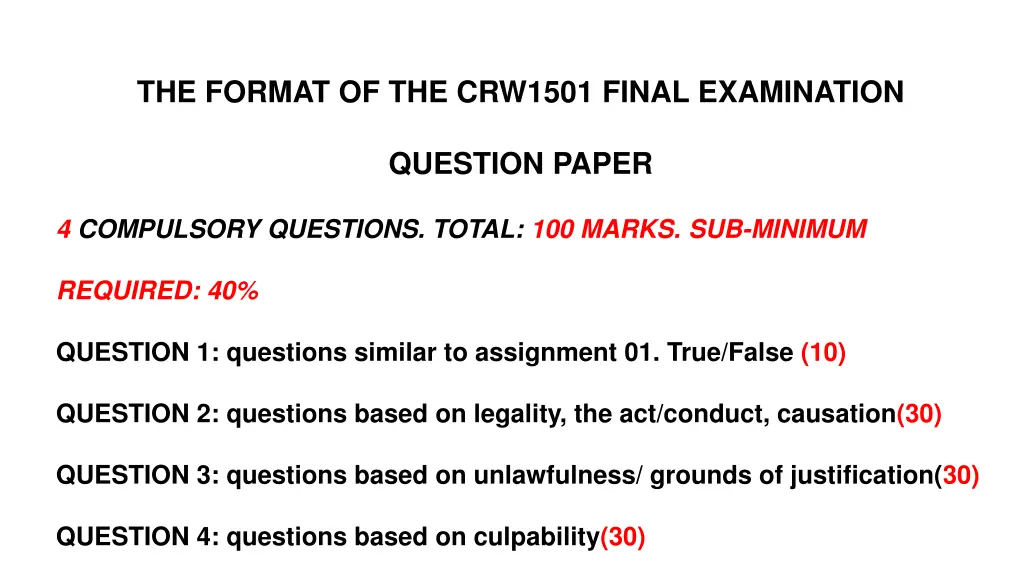 the format of the crw1501 final examination