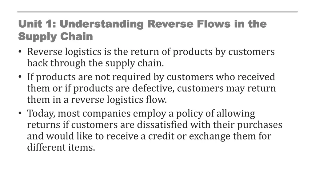 unit 1 understanding reverse flows in the unit