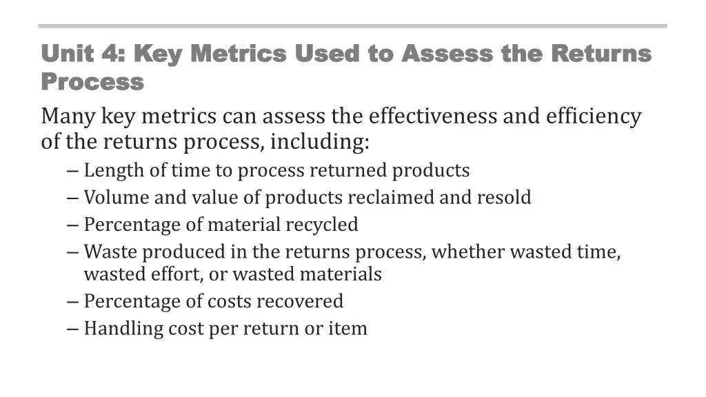 unit 4 key metrics used to assess the returns