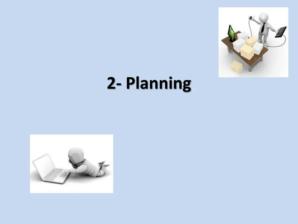 2 planning