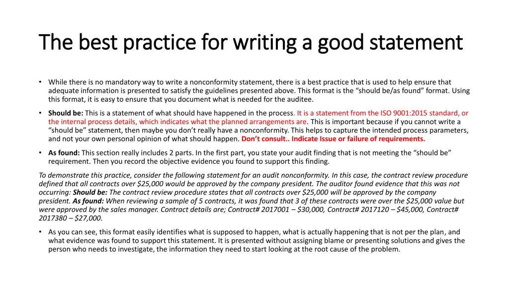 the best practice for writing a good statement