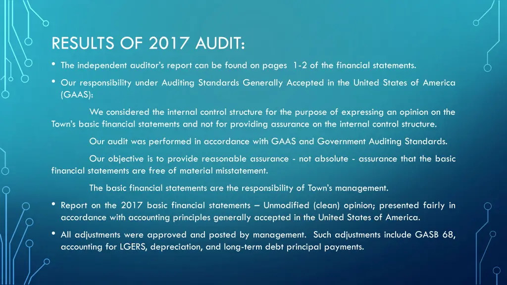 results of 2017 audit the independent auditor