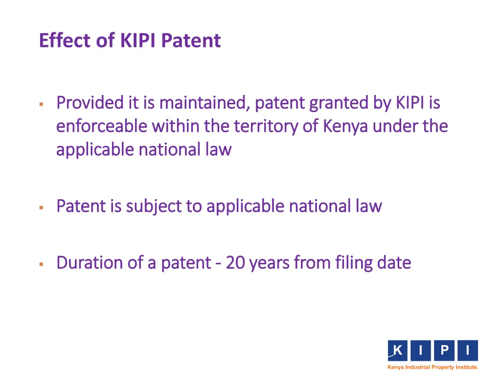 effect of kipi patent