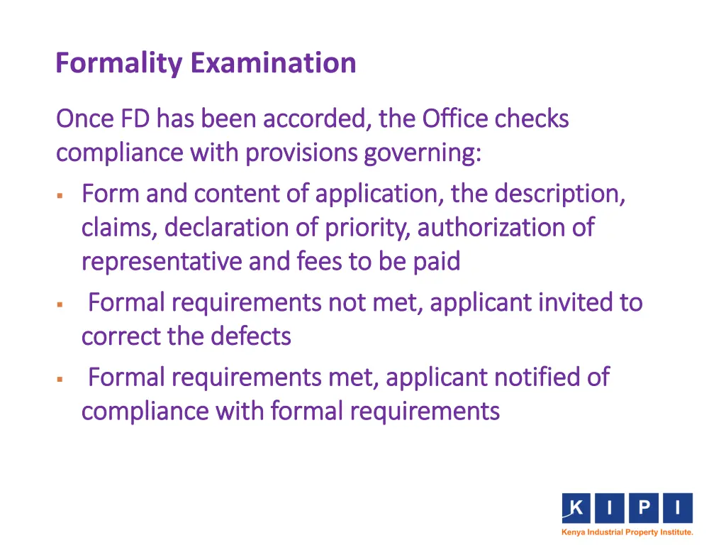 formality examination