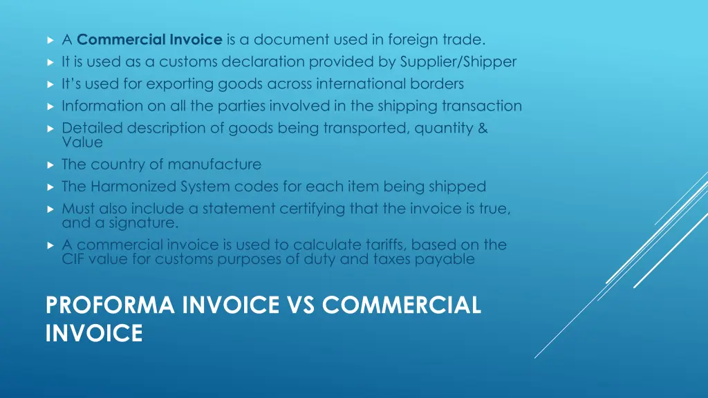 a commercial invoice is a document used