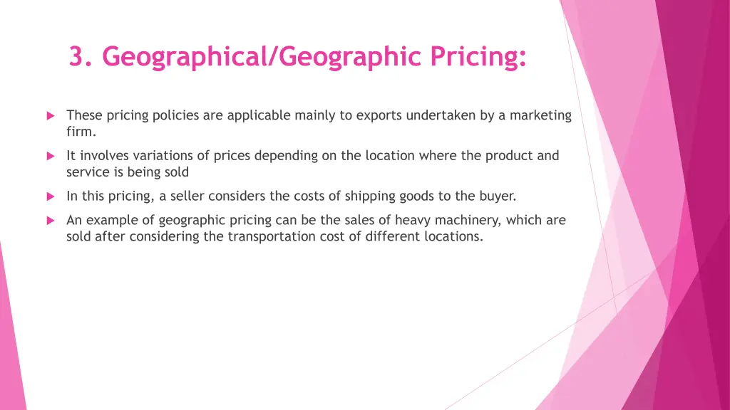 3 geographical geographic pricing