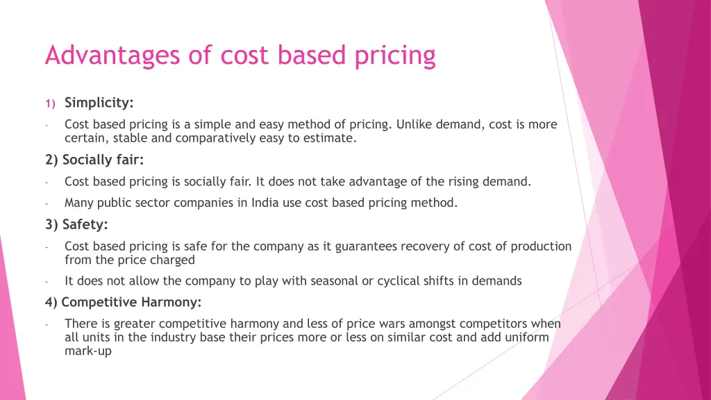 advantages of cost based pricing