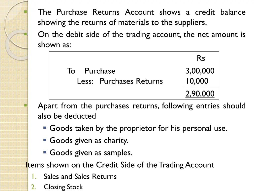 the purchase returns account shows a credit