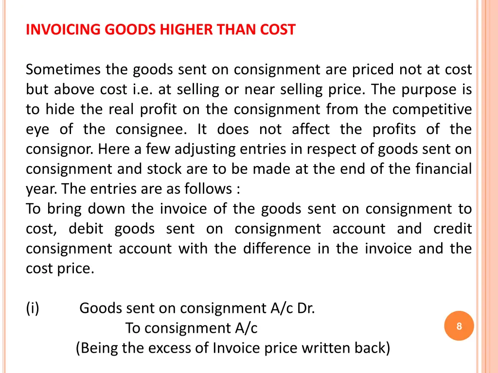 invoicing goods higher than cost