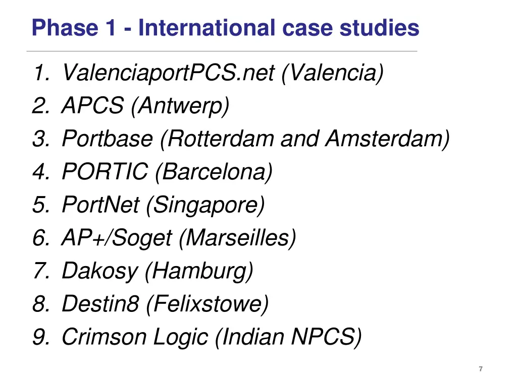 phase 1 international case studies