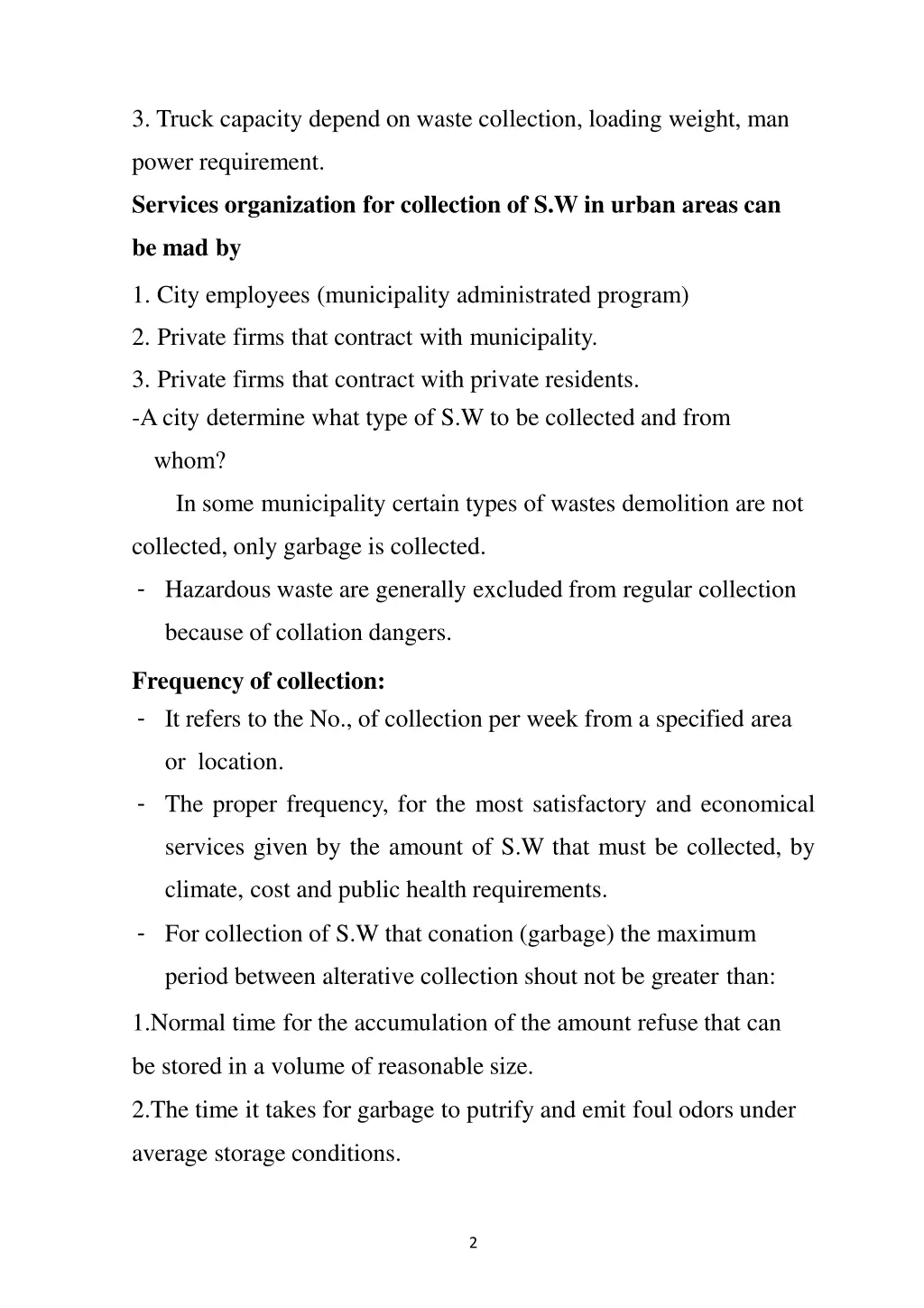 3 truck capacity depend on waste collection