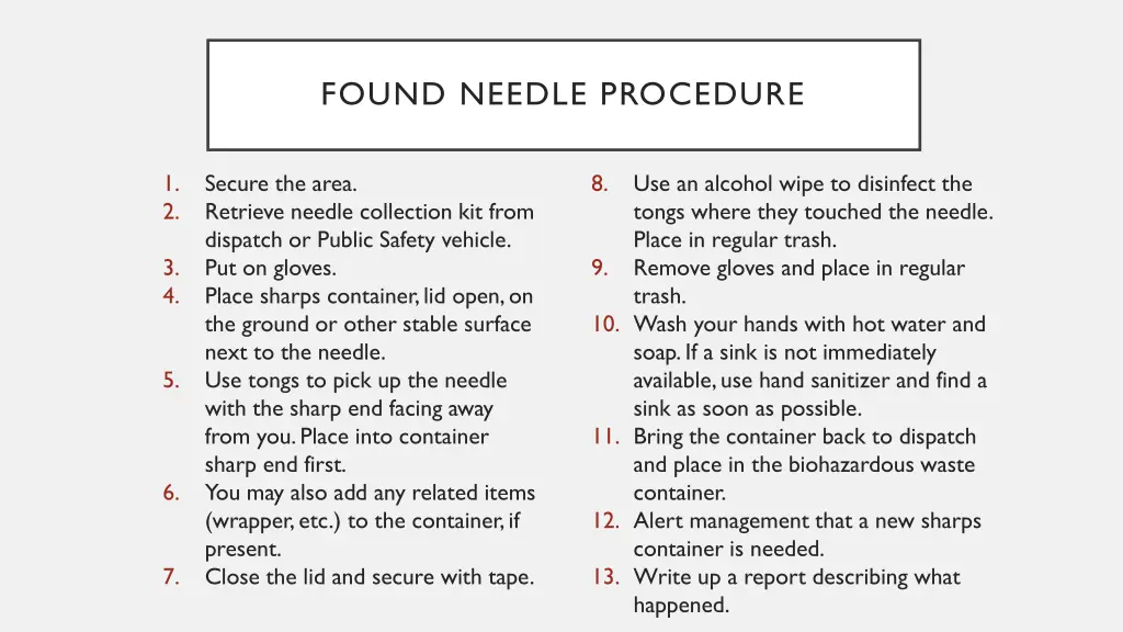 found needle procedure