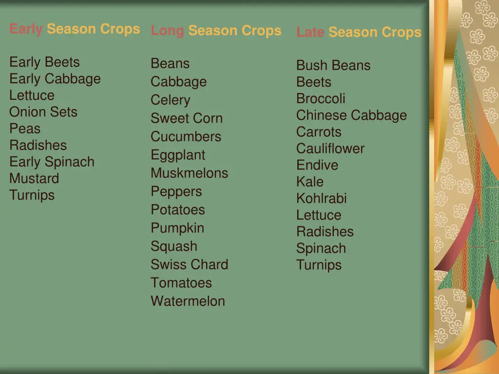 early season crops