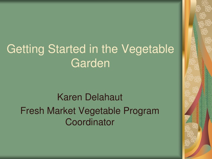 getting started in the vegetable garden