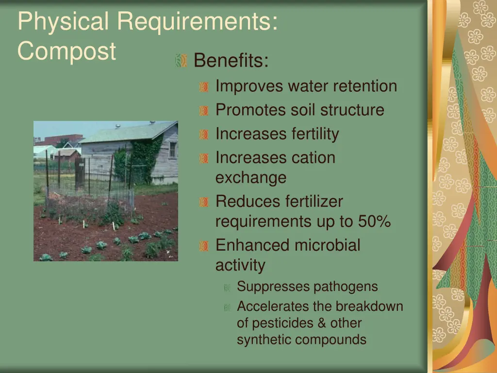 physical requirements compost