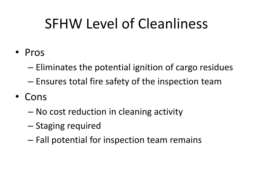 sfhw level of cleanliness