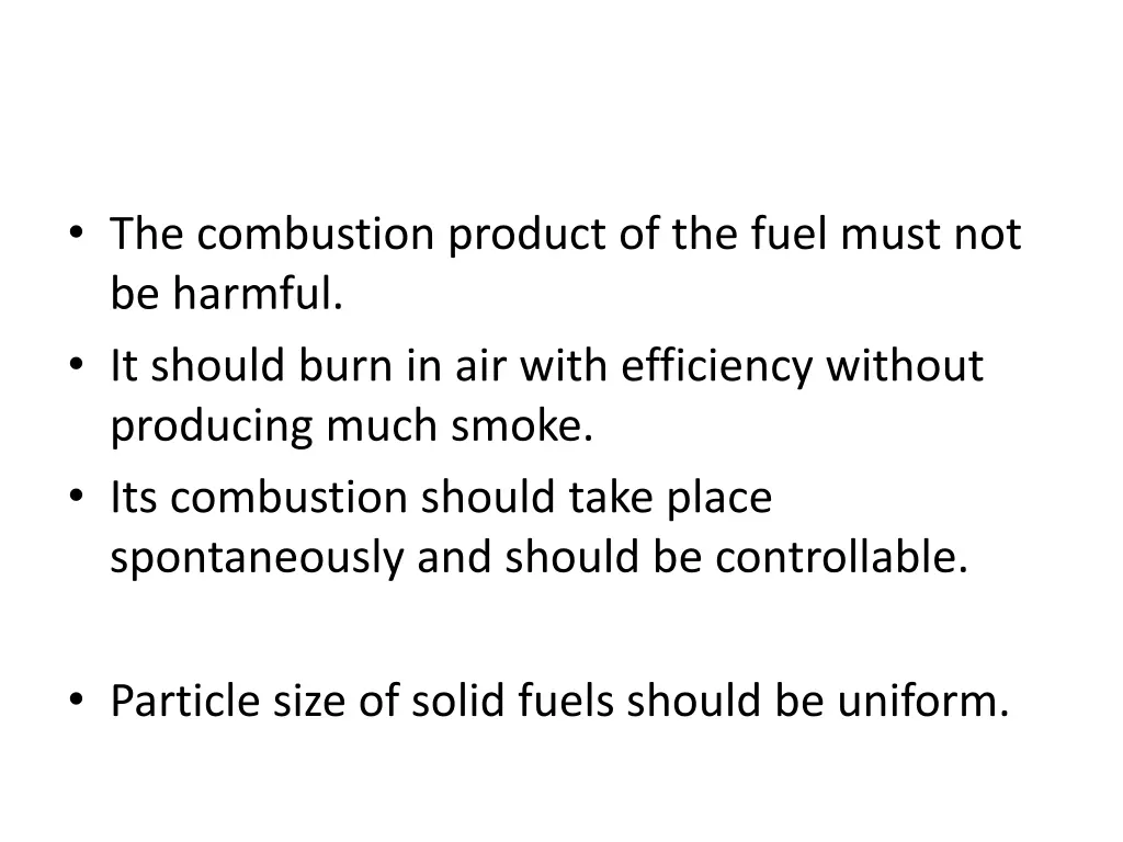 the combustion product of the fuel must