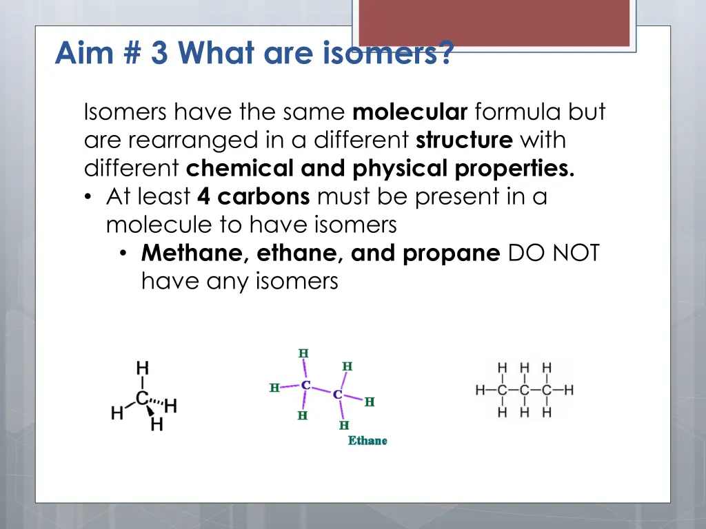 aim 3 what are isomers