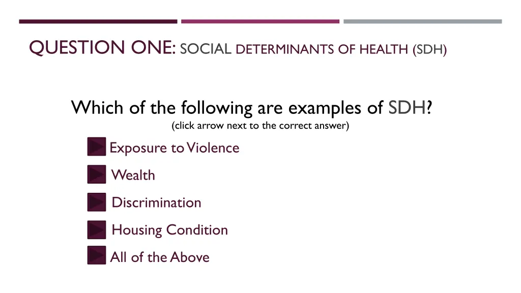 question one social determinants of health sdh