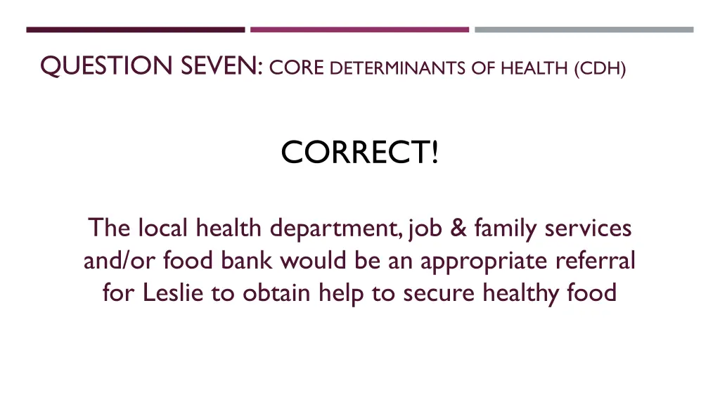 question seven core determinants of health cdh 1